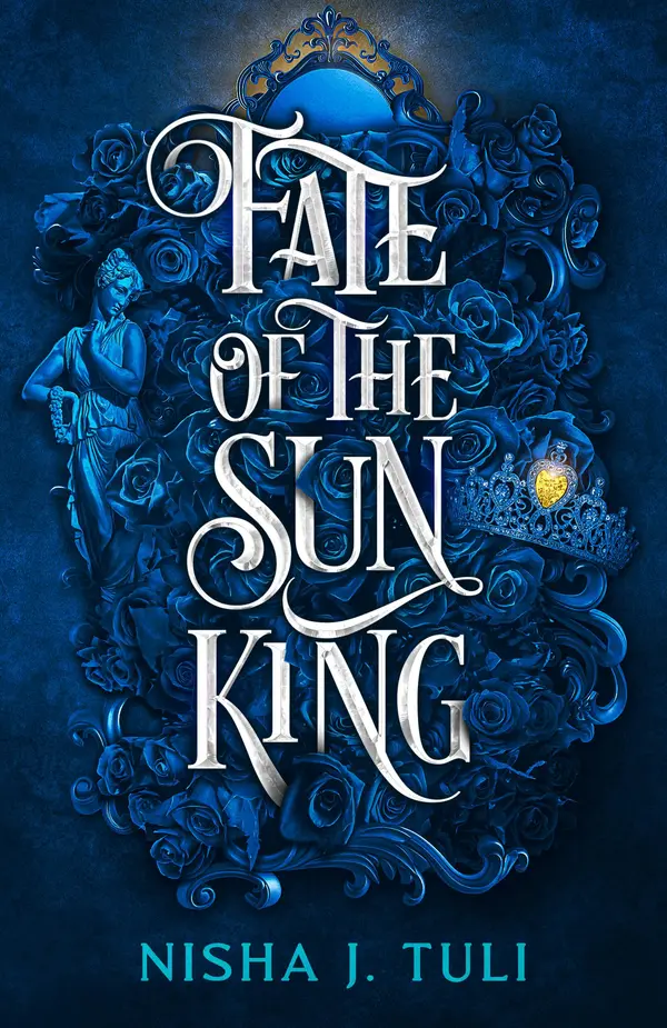 Fate of the Sun King by Nisha J. Tuli cover