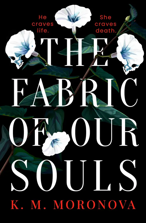 The Fabric of Our Souls by K. M. Moronova cover