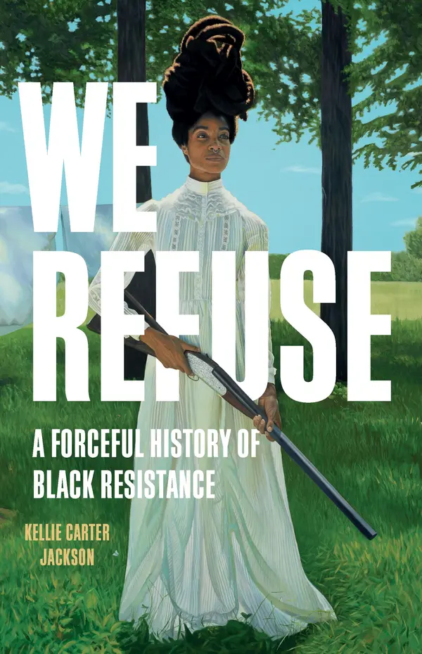 We Refuse by Kellie Carter Jackson cover