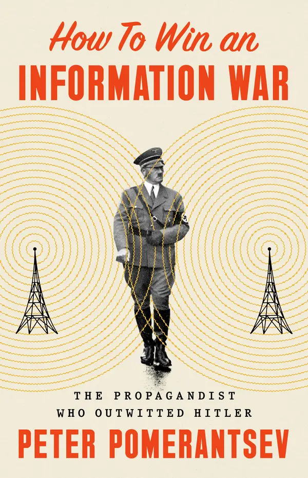 How to Win an Information War by Peter Pomerantsev cover