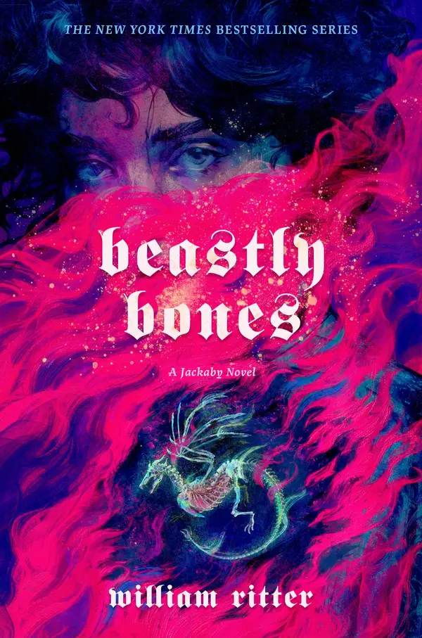 Beastly Bones by William Ritter cover