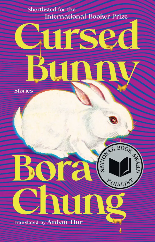 Cursed Bunny by Bora Chung, Anton Hur cover