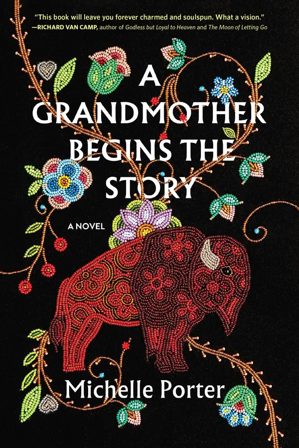 A Grandmother Begins the Story by Michelle Porter cover