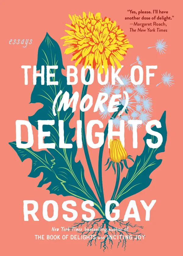 The Book of (More) Delights by Ross Gay cover