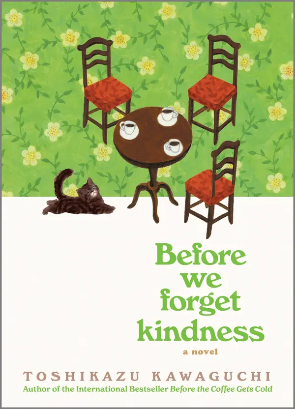 Before We Forget Kindness by Toshikazu Kawaguchi cover