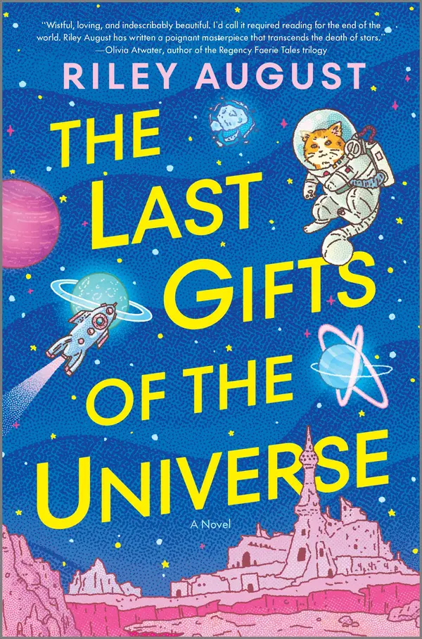 The Last Gifts of the Universe by Riley August cover