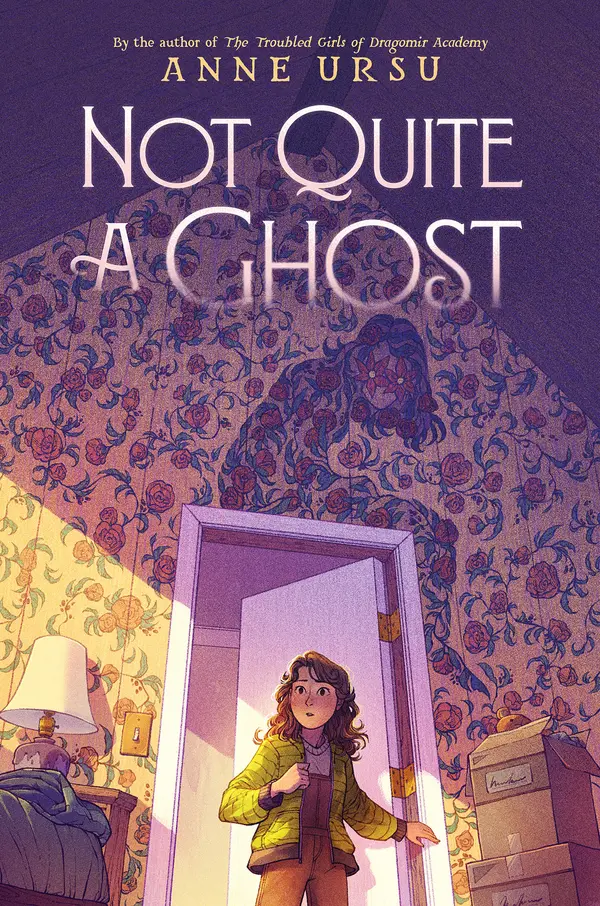 Not Quite a Ghost by Anne Ursu cover
