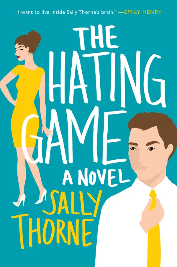 The Hating Game by Sally Thorne cover