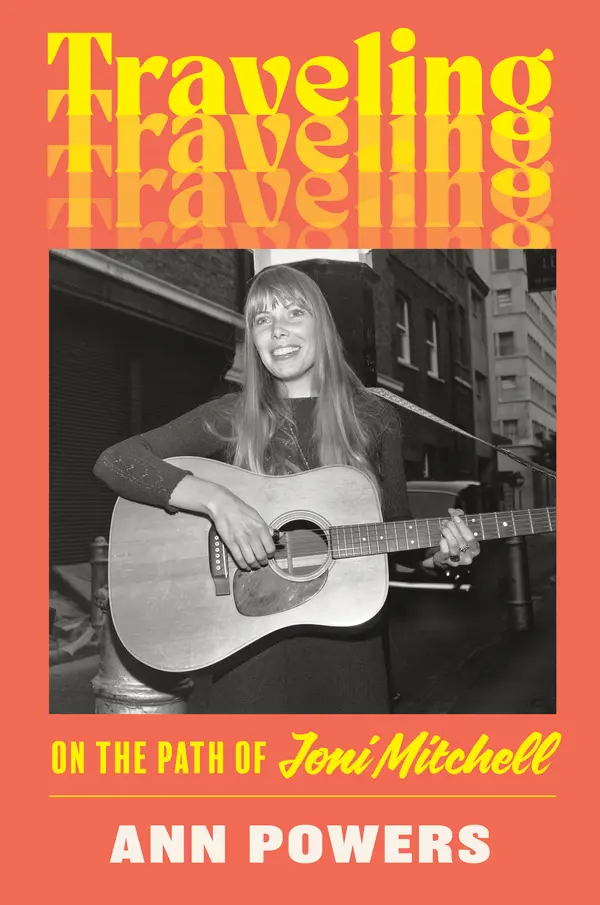 Traveling by Ann Powers cover