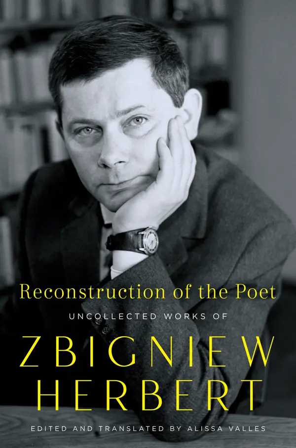 Reconstruction of the Poet by Zbigniew Herbert cover