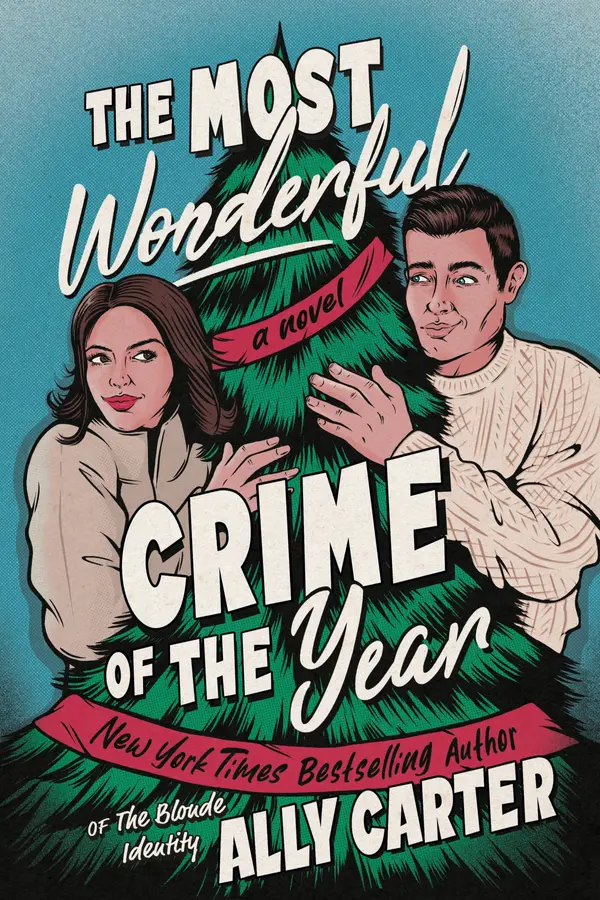 The Most Wonderful Crime of the Year by Ally Carter cover