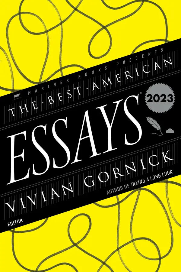 The Best American Essays 2023 by Vivian Gornick, Robert Atwan cover
