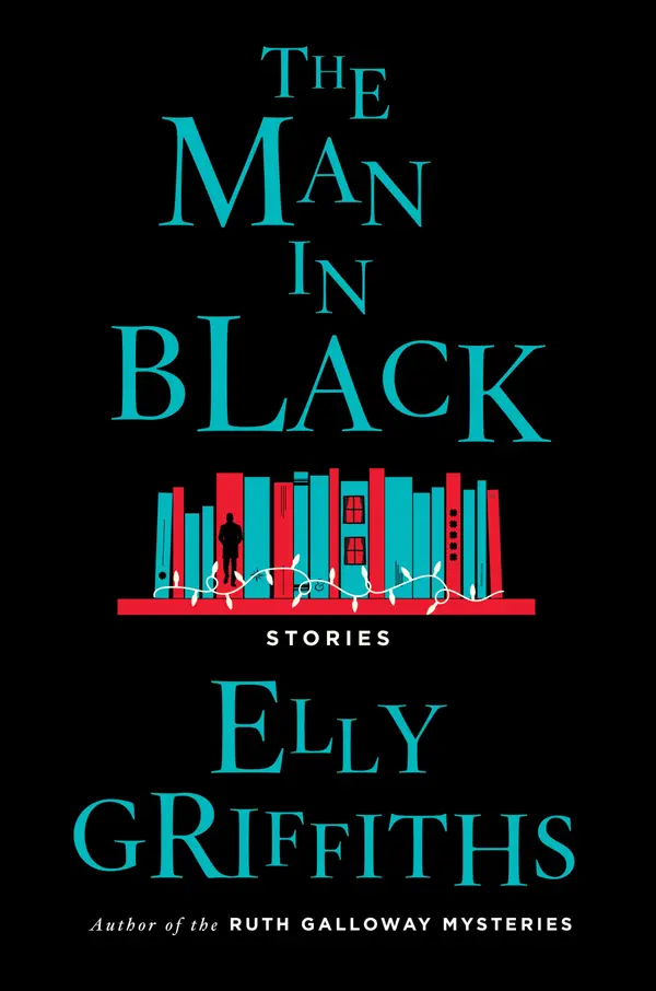 The Man in Black by Elly Griffiths cover