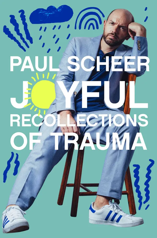 Joyful Recollections of Trauma by Paul Scheer cover
