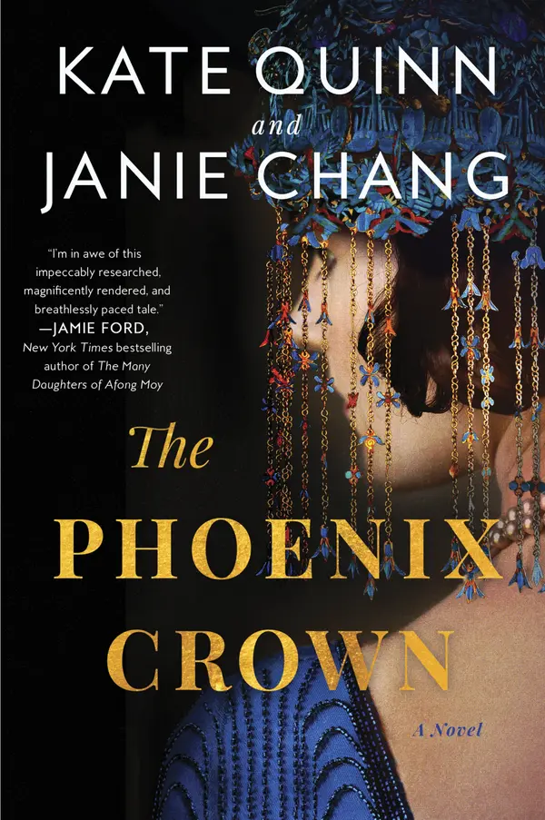 The Phoenix Crown by Kate Quinn, Janie Chang cover