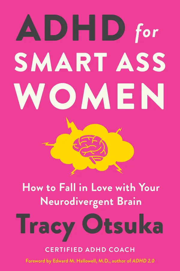 ADHD for Smart Ass Women by Tracy Otsuka cover