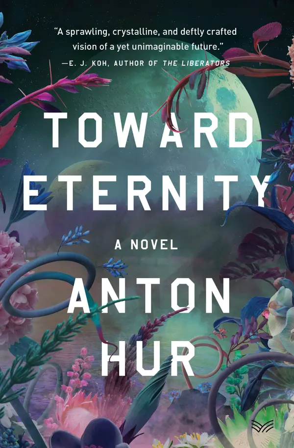 Toward Eternity by Anton Hur cover