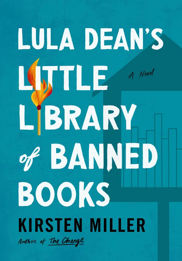 Lula Dean's Little Library of Banned Books by Kirsten Miller cover
