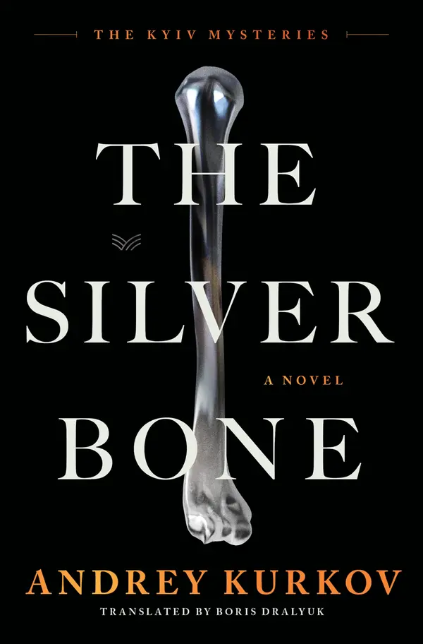 The Silver Bone by Andrey Kurkov cover