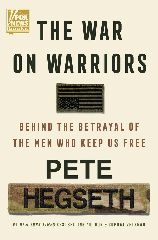 The War on Warriors by Pete Hegseth cover