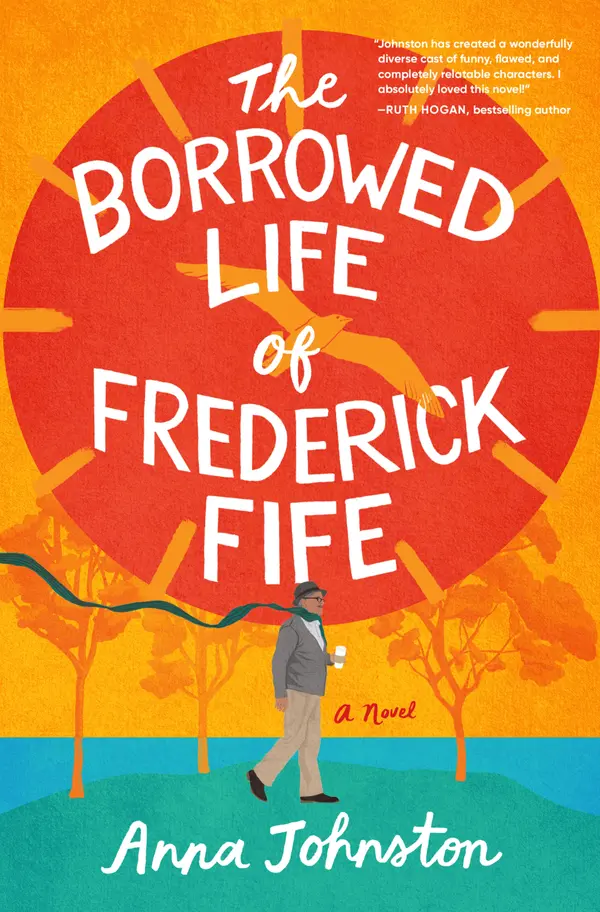 The Borrowed Life of Frederick Fife by Anna Johnston cover