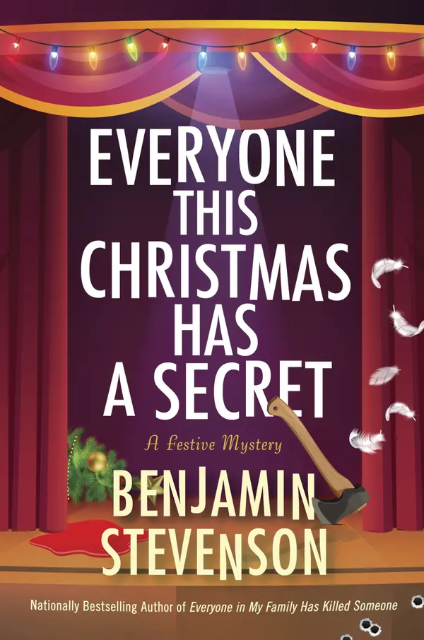 Everyone This Christmas Has a Secret by Benjamin Stevenson cover