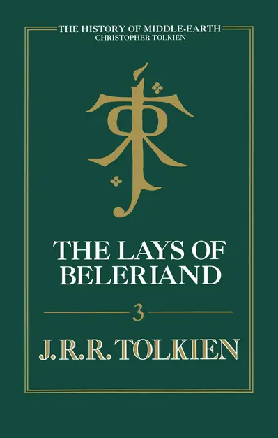 The Lays Of Beleriand book cover