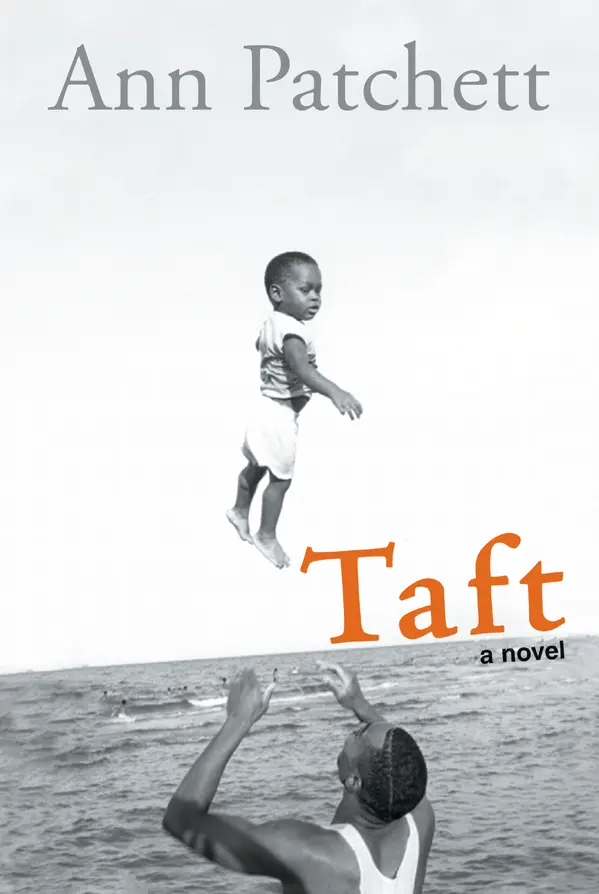 Taft by Ann Patchett cover