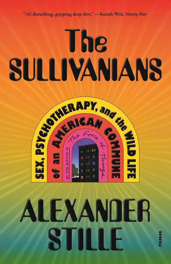 The Sullivanians by Alexander Stille cover