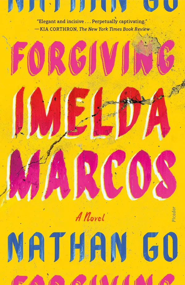 Forgiving Imelda Marcos by Nathan Go cover