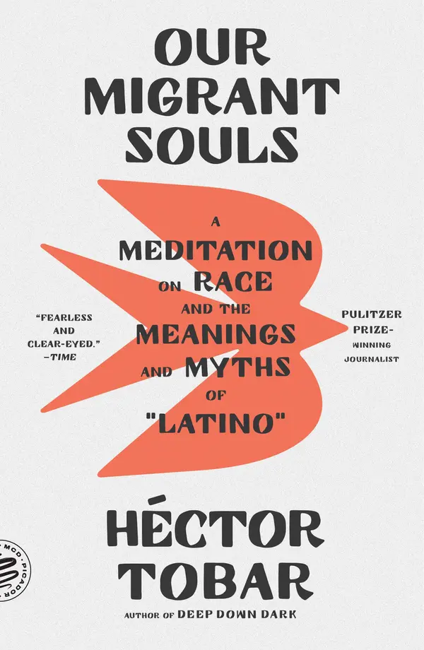Our Migrant Souls by Héctor Tobar cover