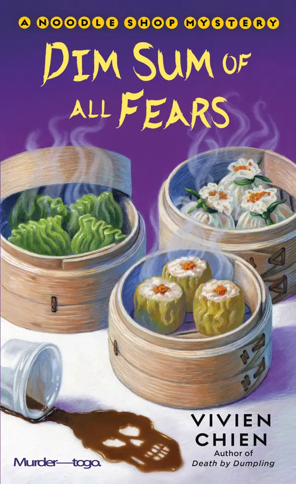 Dim Sum of All Fears by Vivien Chien cover