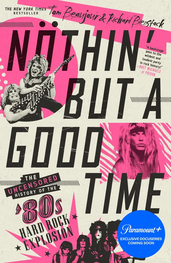 Nöthin' But a Good Time by Tom Beaujour, Richard Bienstock, Corey Taylor cover