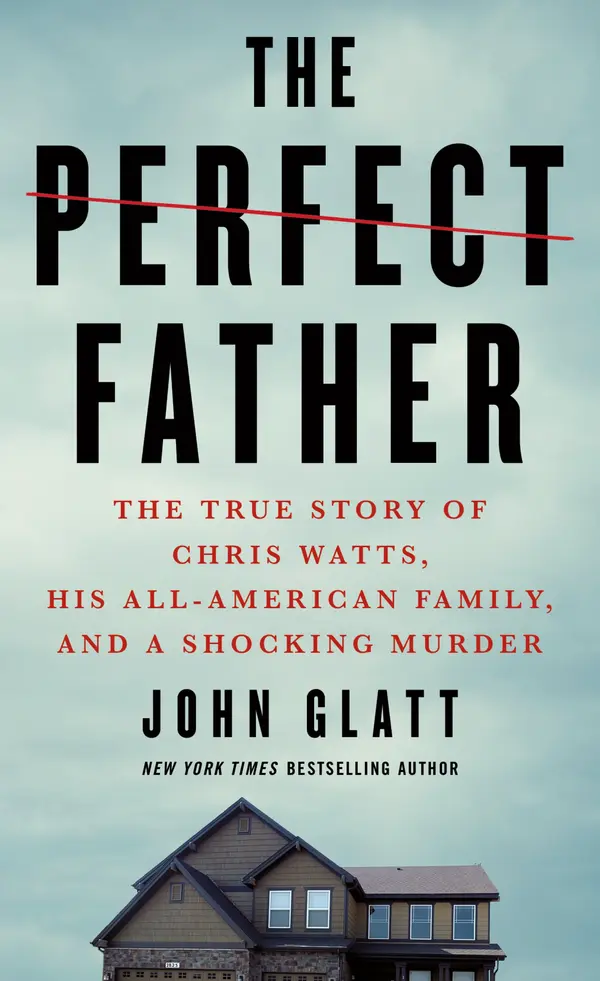 The Perfect Father by John Glatt cover