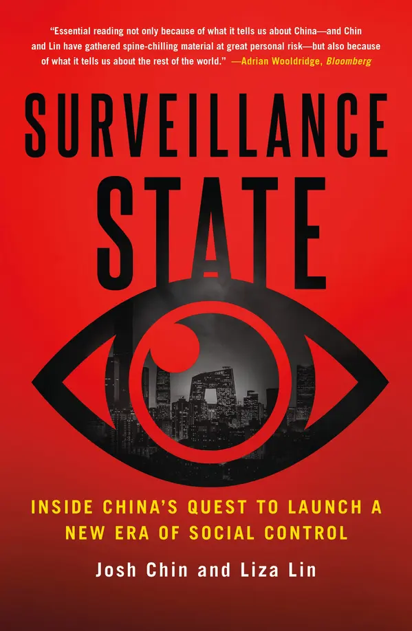 Surveillance State by Josh Chin, Liza Lin cover