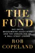 The Fund by Rob Copeland book club - Fable