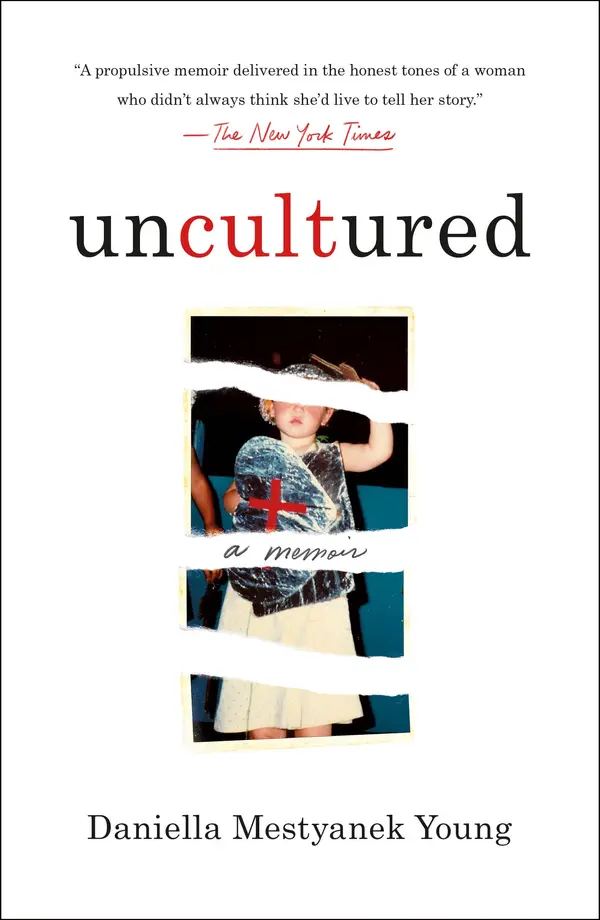 Uncultured by Daniella Mestyanek Young cover