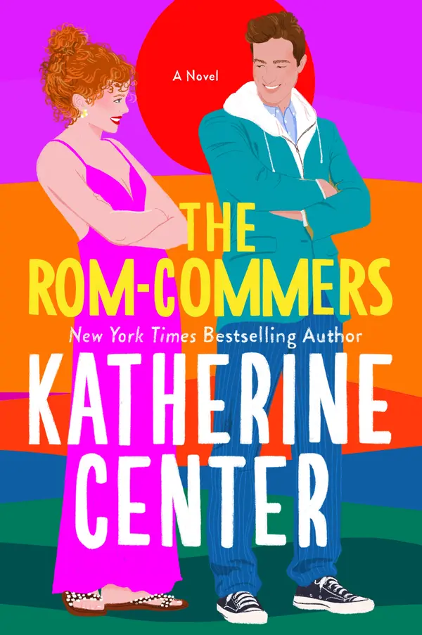 The Rom-Commers by Katherine Center cover