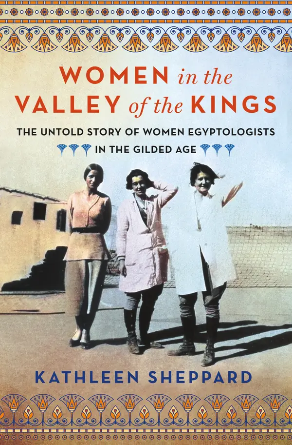 Women in the Valley of the Kings by Kathleen Sheppard cover