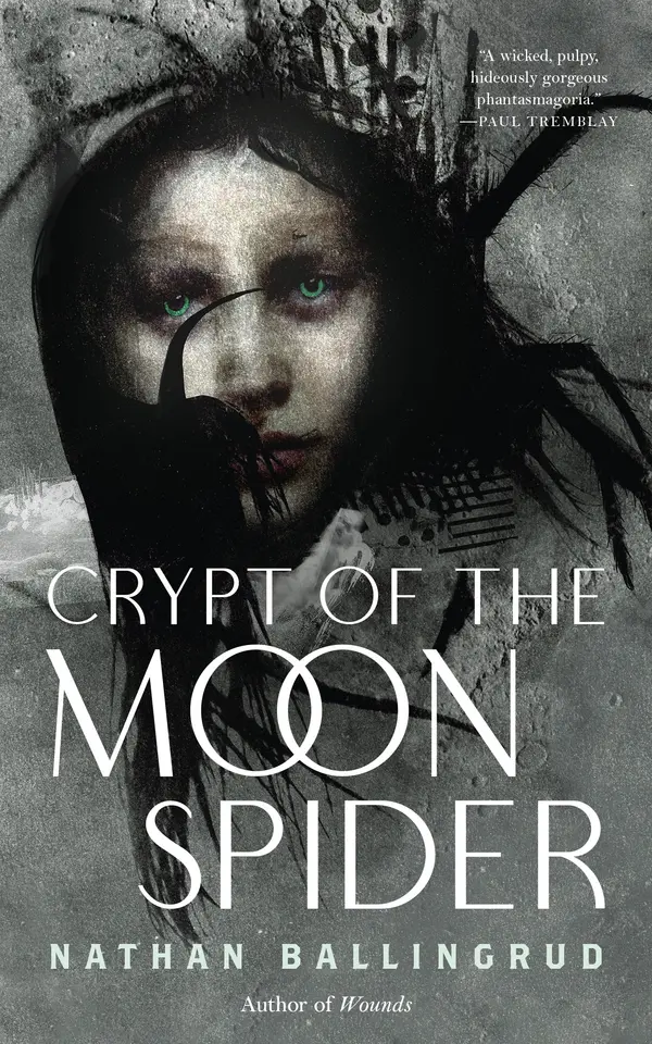 Crypt of the Moon Spider by Nathan Ballingrud cover
