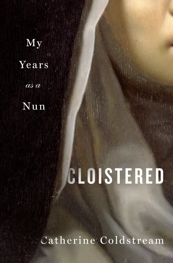 Cloistered by Catherine Coldstream cover