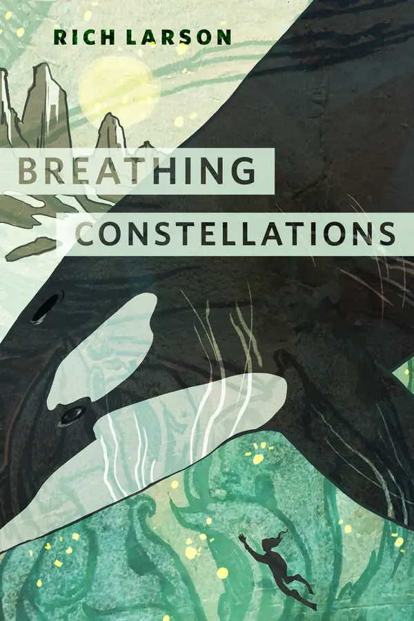 Breathing Constellations by Rich Larson cover