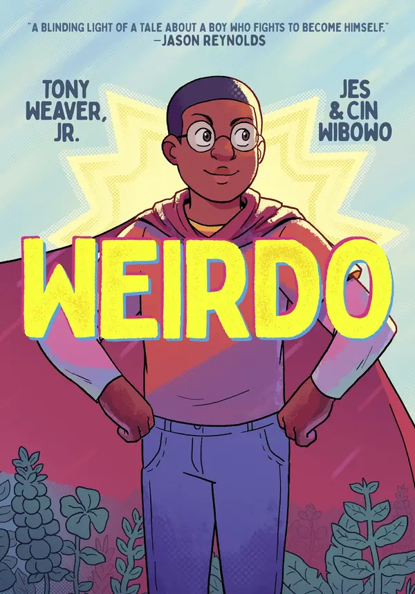 Weirdo by Tony Weaver, Jr., Jes Wibowo, Cin Wibowo cover