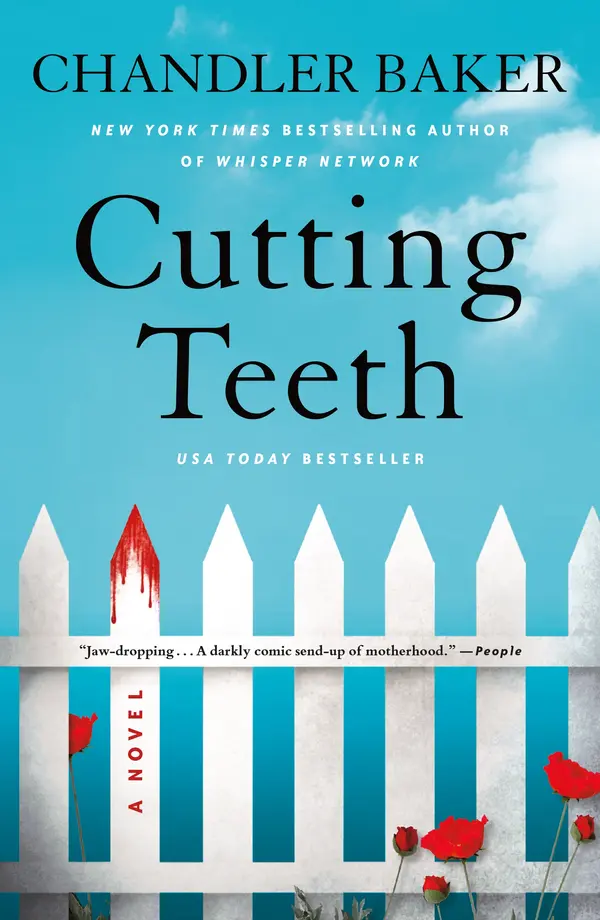 Cutting Teeth by Chandler Baker cover