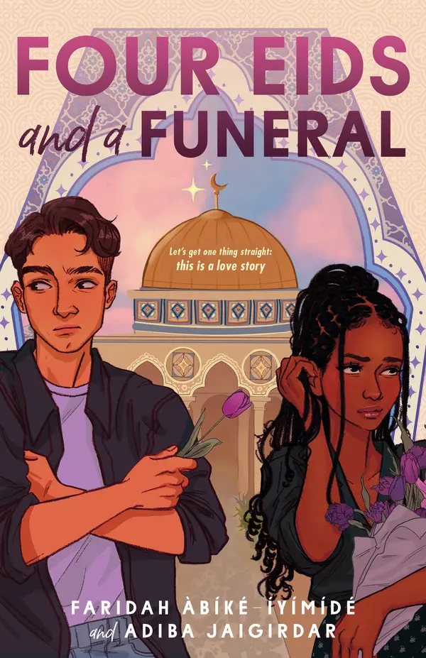 Four Eids and a Funeral by Faridah Àbíké-Íyímídé, Adiba Jaigirdar cover