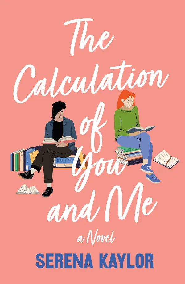 The Calculation of You and Me by Serena Kaylor cover