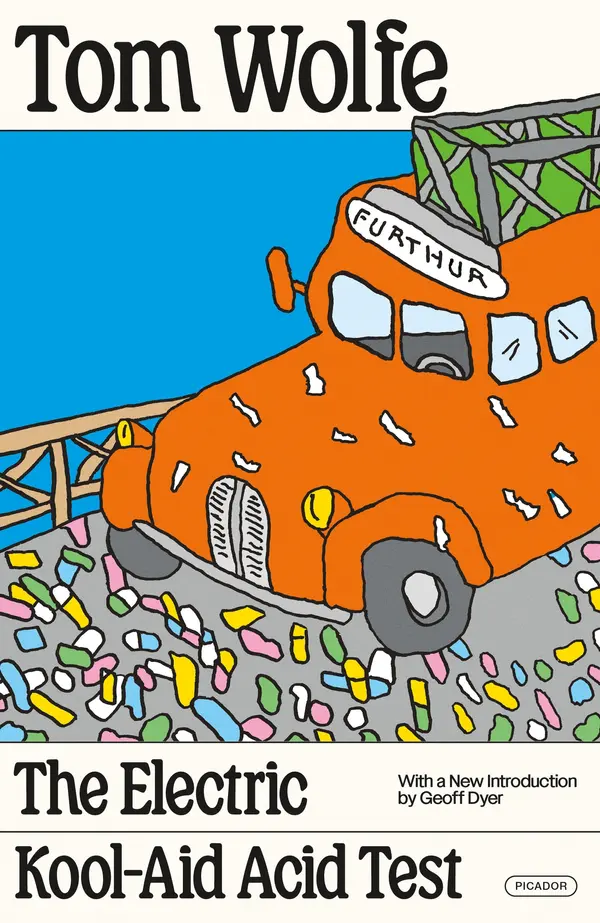 The Electric Kool-Aid Acid Test by Tom Wolfe cover