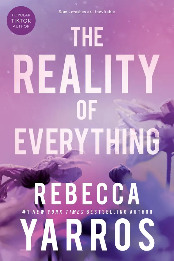 The Reality of Everything by Rebecca Yarros cover