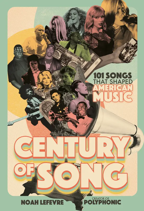 Century of Song by Noah Lefevre cover