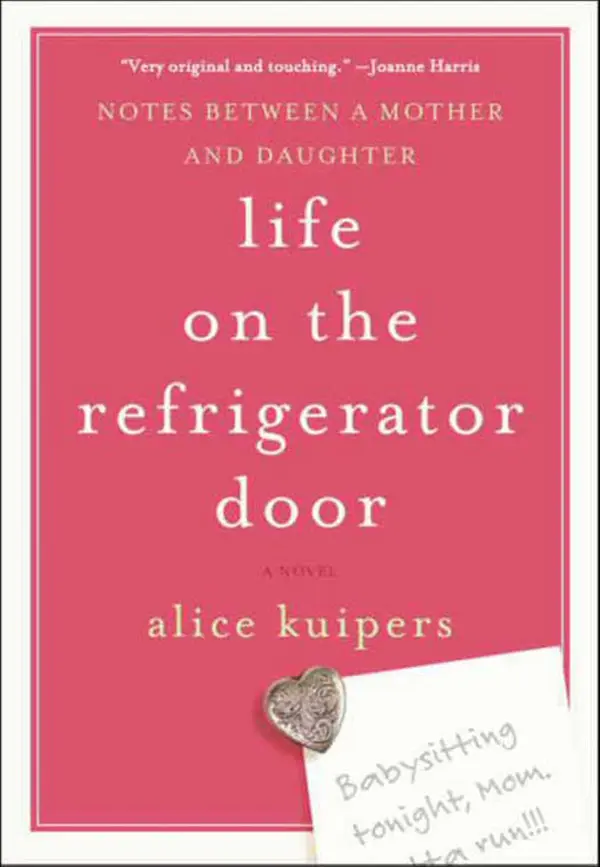 Life on the Refrigerator Door by Alice Kuipers cover